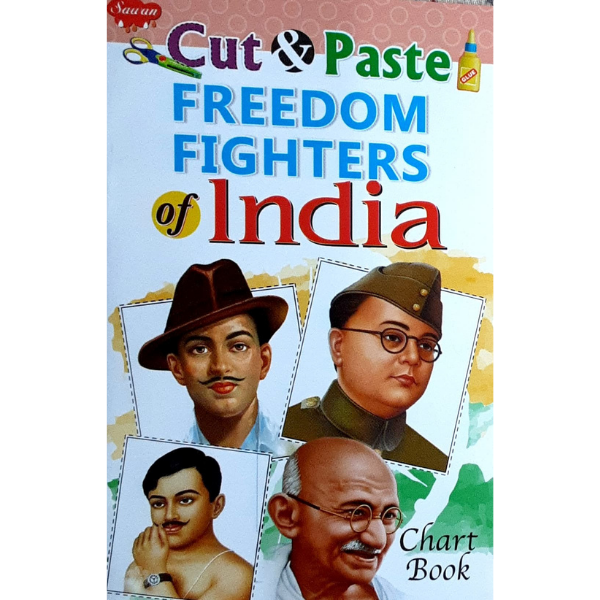 Cut and Paste- Freedom Fighters of India- Chart book