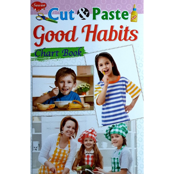 Cut and Paste- Good Habits- Chart book