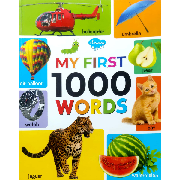 MY FIRST 1000 WORDS